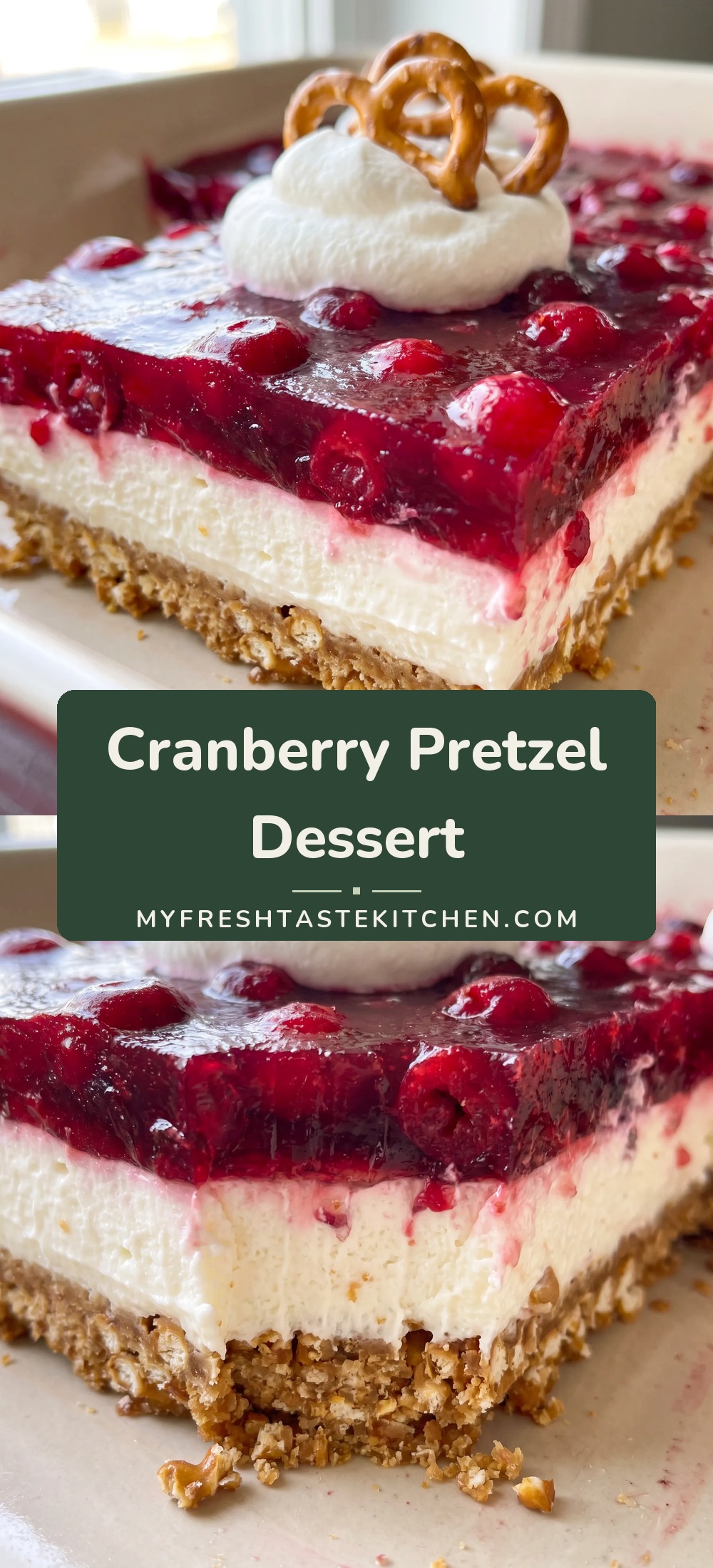 Layered cranberry pretzel salad with a crushed pretzel crust, cream cheese and Cool Whip layer, and glossy raspberry jello with whole cranberries.